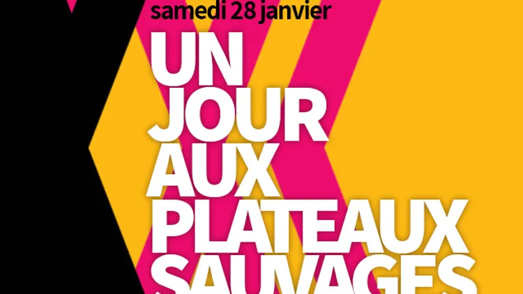 Un jour aux Plateaux Sauvages