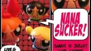 Nana Sucker