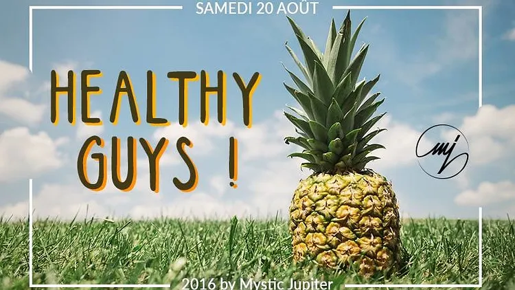 Healthy Guys!