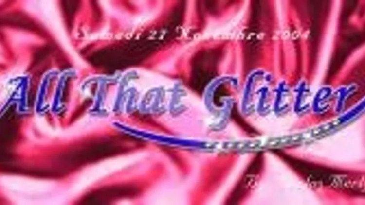 All That Glitter