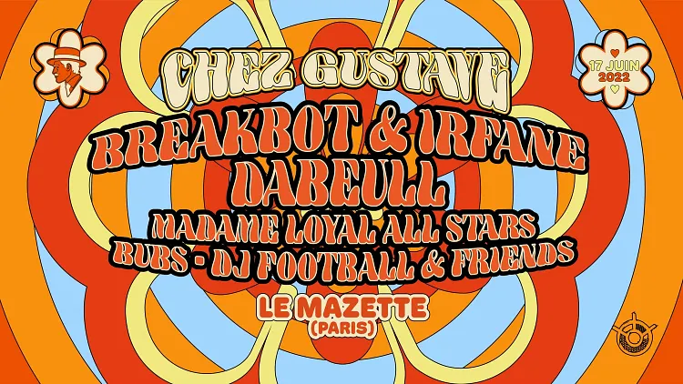 Chez Gustave : Breakbot & Irfane, Dabeull
