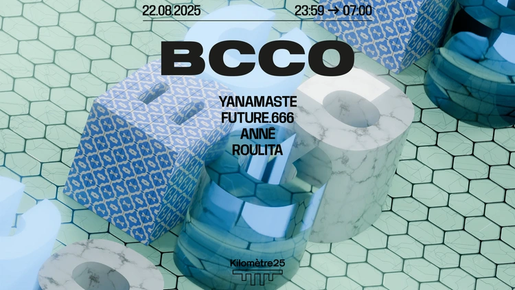Bcco : Yanamaste, Annē, Future.666, Roulita