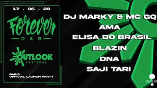Outlook Festival Launch Party x Forever DNB