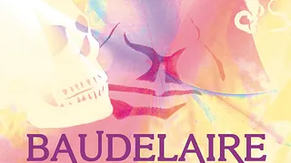 BAUDELAIRE, un dandy grinçant
