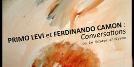 Rimo Levi & Ferdinando Camon Conversations Ou Le Voyage D'ulysse