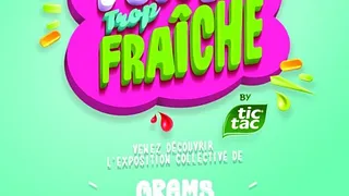 L'expo trop frîche by Tic Tac