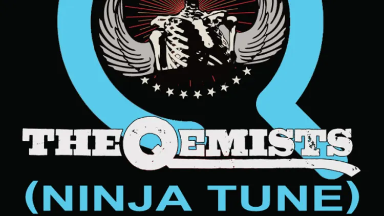 THE QEMISTS (Ninja Tune) / DJ PROSPER