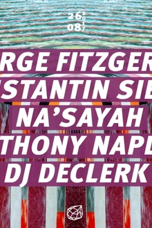Concrete: George Fitzgerald, Konstantin Sibold, Na'Sayah