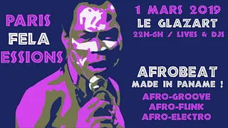 Paris Fela Sessions - Afrobeat made in Paname !