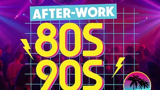 After Work 80-90 SUPER HITS