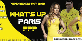 Whats up Paris #party10 Edition Black and Yellow