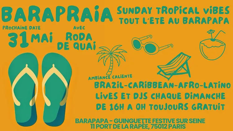 BARAPRAIA 31/5 - Sunday Tropical vibes au Barapapa !
