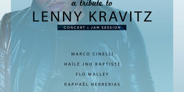 Jam To The Wild // A Tribute To Lenny Kravitz