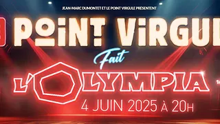 Le Point Virgule fait L'Olympia - 16ème édition