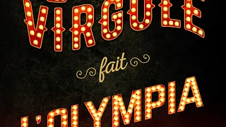 Le Point Virgule fait l'Olympia