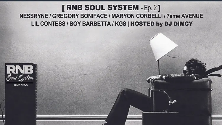 RNB SOUL SYSTEM - Episode 2