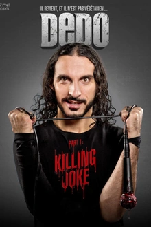 Dédo, Killing joke part 1