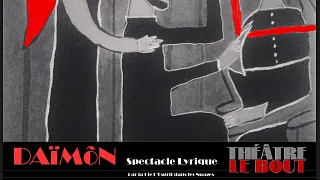 DAïMôN Spectacle Lyrique