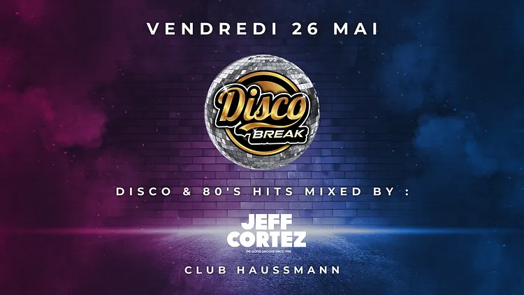 Disco Break ft. Jeff Cortez