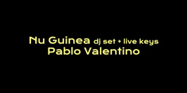 Badaboum: Nu Guinea Extended set, Pablo Valentino