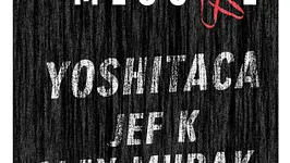 SUR MESURE: Yoshitaca, Jef K, Alex Murak