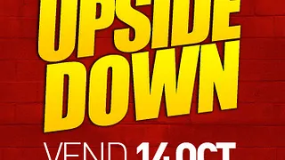 UPSIDE DOWN