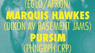 Phonographe Corp présente FunkinEven, Marquis Hawkes & Pursim