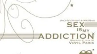 Sex Is My Addiction