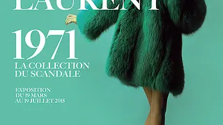 Exposition Yves Saint Laurent 1971 - La collection du scandale