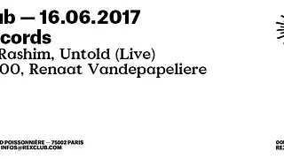 R&S RECORDS w/ Abdulla Rashim, Untold Live, Clara 3000, Renaat Vandepapeliere