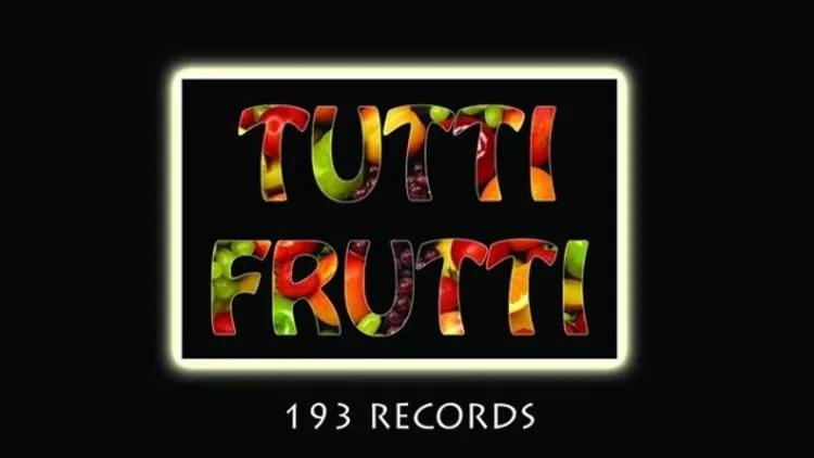 Tutti Frutti #10 BY 193 RECORDS