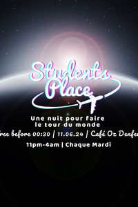 STUDENTS PLACE - Café Oz Châtelet - mardi 11 juin