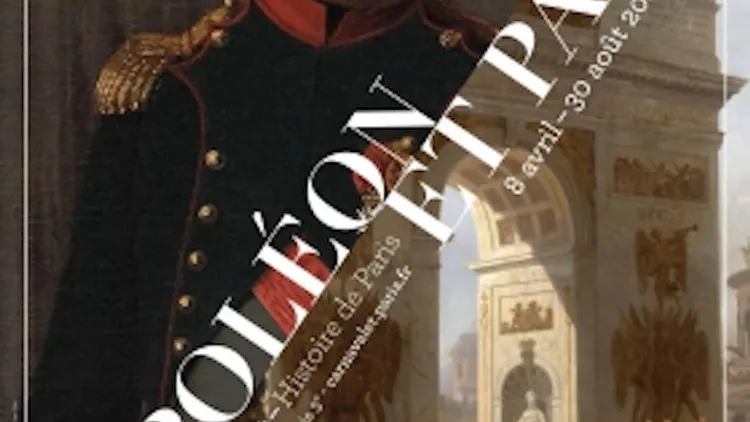 Expo Napoléon et Paris : rêves d'une capitale