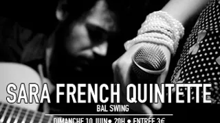 SARA FRENCH QUINTETTE SWING PARTY