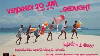 Soirée au Redlight  le 20 juin!!!